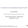 A Calculus for Game-Based Security Proofs