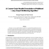 A Coarse-Grain Parallel Formulation of Multilevel k-way Graph Partitioning Algorithm