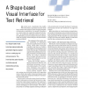 A Shape-Based Visual Interface for Text Retrieval