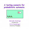 A Testing Scenario for Probabilistic Automata