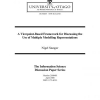 A Viewpoint-Based Framework for Discussing the Use of Multiple Modelling Representations
