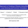 An Approach to Flocking of Robots Using Minimal Local Sensing and Common Orientation