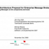 An Architecture Proposal for Enterprise Message Brokers