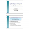 Applying Human Factors to the Design of Performance Tools
