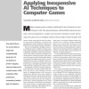 Applying Inexpensive AI Techniques to Computer Games