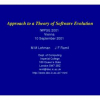Approach to a Theory of Software Evolution