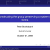 Constructing the Group Preserving a System of Forms