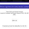 Efficient Algorithms for Online Decision Problems