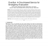 EvacSys: A Cloud-Based Service for Emergency Evacuation