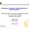 Evaluation of Stream Virtual Machine on Raw Processor