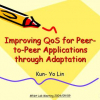 Improving QoS for Peer-to-Peer Applications through Adaptation