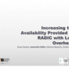 Increasing the availability provided by RADIC with low overhead