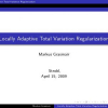 Locally Adaptive Total Variation Regularization