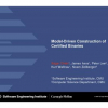 Model-Driven Construction of Certified Binaries