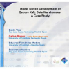 Model driven development of secure XML data warehouses: a case study