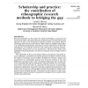 Scholarship and practice: the contribution of ethnographic research methods to bridging the gap