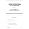 Security Architectures for Controlled Digital Information Dissemination