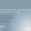 Systematic intermediate sequence removal for reduced memory accesses