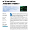The Future of Simulation: A Field of Dreams