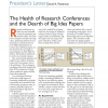 The health of research conferences and the dearth of big idea papers