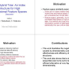 The Hybrid Tree: An Index Structure for High Dimensional Feature Spaces