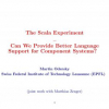 The Scala Experiment - Can We Provide Better Language Support for Component Systems?