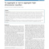 To aggregate or not to aggregate high-dimensional classifiers