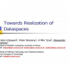 Towards Realization of Dataspaces
