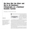 We have met the other and we're all nonlinear: Ethnography as a nonlinear dynamic system