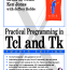 Practical Programming in Tcl and Tk